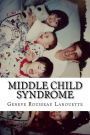 Middle Child Syndrome