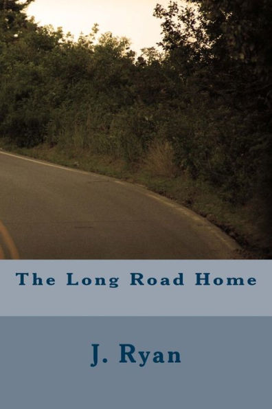 The Long Road Home