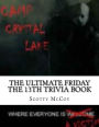 The Ultimate Friday the 13th Trivia Book
