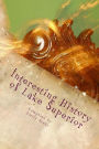 Interesting History of Lake Superior