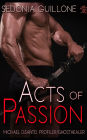 Acts of Passion: A Jack Cade/Michael di Santo Novel of Suspense