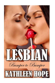 Title: Lesbian: Bumper to Bumper, Author: Kathleen Hope