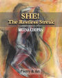 She! The Restless Streak: Poetry & Art