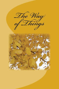 Title: The Way of Things, Author: Anonymous