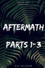Aftermath: Parts I-III