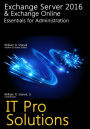 Exchange Server 2016 & Exchange Online: Essentials for Administration
