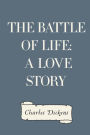 The Battle of Life: A Love Story