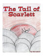 The Tail of Scarlett