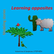 Title: Learning opposites, Author: Delphine Stephen