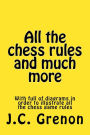 All the chess rules and much more: + 25 checkmate tests of 5 moves or less; + 25 winning chess of 21 moves or less