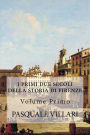 I primi due secoli della storia di Firenze: Volume Primo