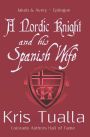 A Nordic Knight and his Spanish Wife: Jakob & Avery - Epilogue