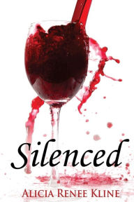 Title: Silenced, Author: Alicia Renee Kline