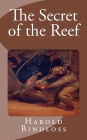 The Secret of the Reef