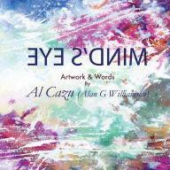 Title: Mind's Eye, Author: Al Cazu Alan Williamson