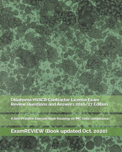 Oklahoma HVACR Contractor License Exam Review Questions and Answers