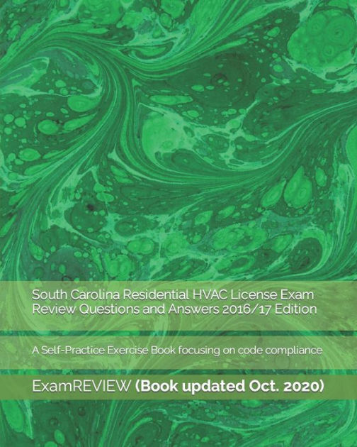 South Carolina Residential HVAC License Exam Review Questions and