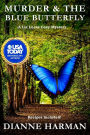 The Blue Butterfly