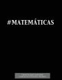 #MATEM TICAS Libreta de papel cuadriculado, cuadrados de 0,5 cent metros, 120 p ginas: Libreta 21,59 x 27,94 cm, perfecta para la asignatura de matem ticas en la escuela, con cubierta en negro, papel cuadriculado con cuadrados de 0,5 cm, encuadernado perf