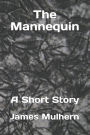The Mannequin