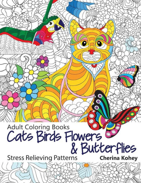 Adult Coloring Book Cats Birds Flowers And Butterflies