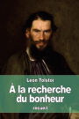 la recherche du bonheur