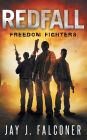 Redfall: Freedom Fighters