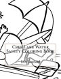 Cree Lake Water Safety Coloring Book