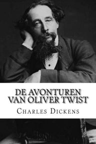 Title: De avonturen van Oliver Twist, Author: Anna Maria Van Gogh-Kaulbach