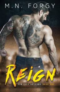 Title: Reign, Author: M N Forgy