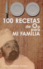 100 Recetas de Op: para mi familia