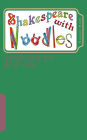 Shakespeare with Noodles: Henry IV & 3/4's: script