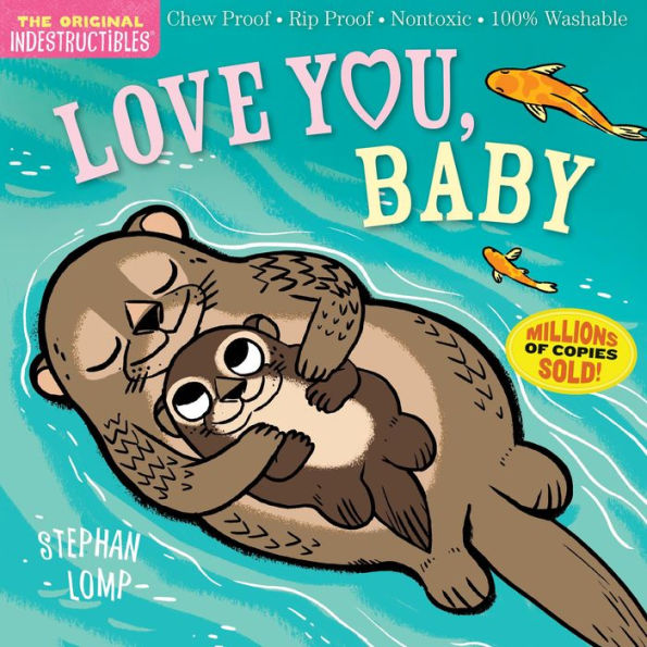 Love You, Baby (Indestructibles Series)