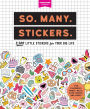 Pipsticks So. Many. Stickers. 2,500 Little Stickers for Your Big Life