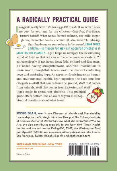 How to Be a Conscious Eater: Making Food Choices That Are Good for You, Others, and the Planet