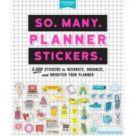 Best books download kindle So. Many. Planner Stickers.: 2,600 Stickers to Decorate, Organize, and Brighten Your Planner in English by Pipsticks+Workman 9781523508150
