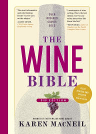 Title: The Wine Bible, 3rd Edition, Author: Karen MacNeil