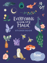 Title: Everything Is Made Out of Magic Sticker Book