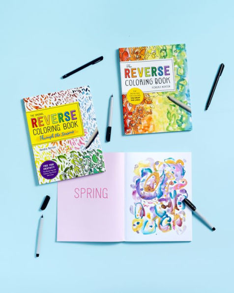 The Reverse Coloring BookT: Through the Seasons: The Book Has the Colors, You Make the Lines