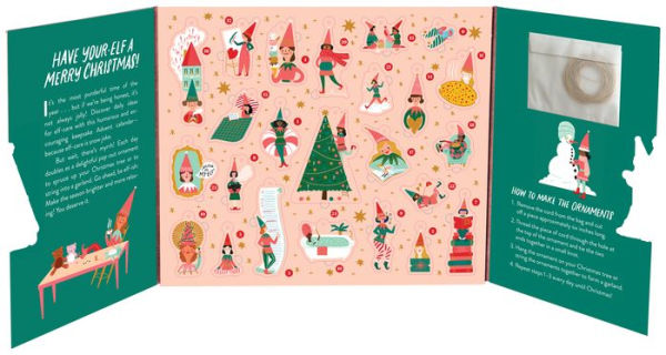 'Tis the Season for Elf-Care Advent Calendar: 24 Ways to Celebrate Your-Elf Over the Holidays