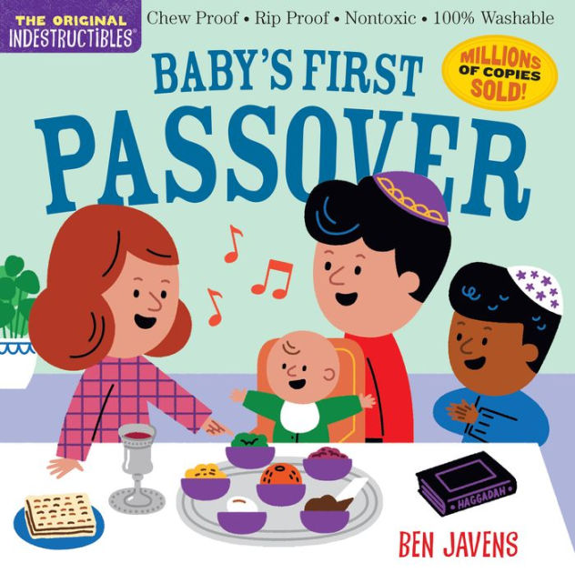 Indestructibles: Babys First Passover: Chew Proof · Rip Proof · Nontoxic · 100% Washable (Book for Babies, Newborn Books, Safe to Chew) by Amy Pixton