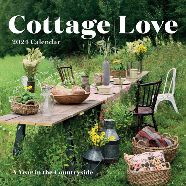 Cottage Love Wall Calendar 2024 A Year in the Countryside by Workman