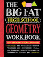Big Fat High School Geometry Workbook: 400+ Geometry Practice Exercises