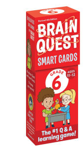 Brain Quest 6th Grade Smart Cards Revised 4th Edition