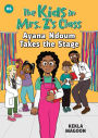 Ayana Ndoum Takes the Stage (The Kids in Mrs. Z's Class #6)