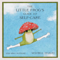 Title: 2026 Little Frog's Guide to Self-Care Mini Wall Calendar