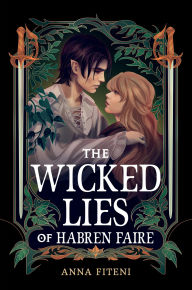 Title: The Wicked Lies of Habren Faire, Author: Anna Fiteni