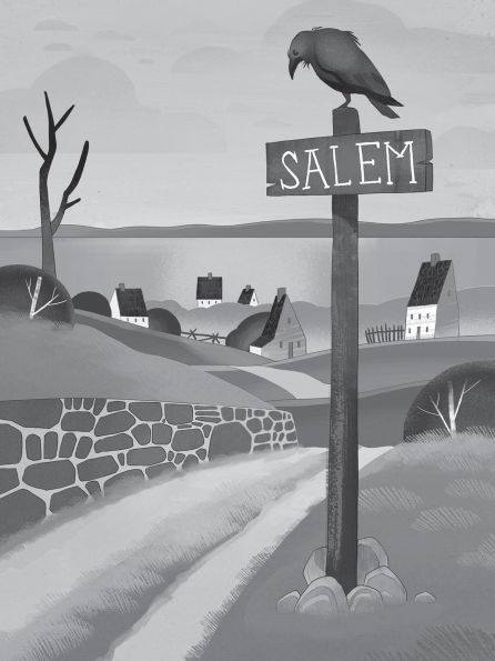 Did You Hear What Happened in Salem?: The Witch Trials of 1692