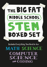 Title: The Big Fat Middle School STEM 3-eBook Collection: Everything You Need to Ace Math, Science, and Computer Science and Coding, Author: Workman Publishing