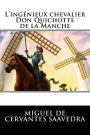 L'ingénieux chevalier Don Quichotte de la Manche